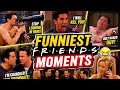 FUNNIEST Friends Moments Ever 😂 | Ugly Naked Guy & Crazy Neighbors