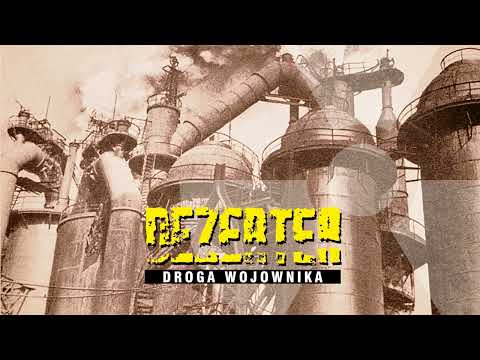 Dezerter — Dezerter - Droga wojownika (official audio)