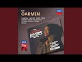 Miniature de la vidéo de la chanson Carmen : Acte I. Entr'acte