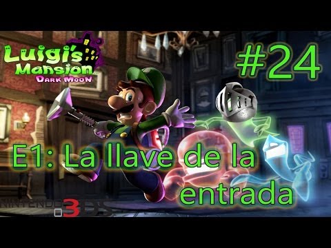 24---luigi's-mansion-2:-mansiÓn-traicionera:-e1-la-llave-de-la-entrada--let's-play-100%