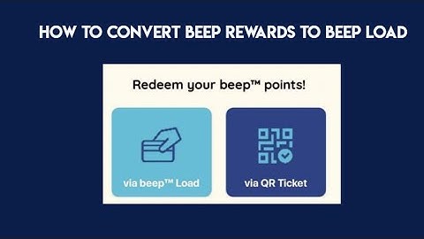 HOW TO CONVERT BEEP APP REWARDS TO BEEP LOAD | PART 2 OF BEEP APP TUTORIAL