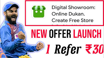 Digital Showroom app New offer launch 1 refer ₹30 || new money earning app in 2021