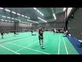 Badminton - Aug/ChiWeng VS Melric/KaiWen