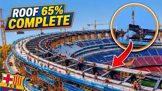 🚨 Camp Nou's NEW Shape Is Finally Revealed! | Massive Roof Progress