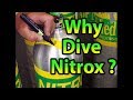 Why Become a Nitrox Diver ** Dive Longer on Nitrox