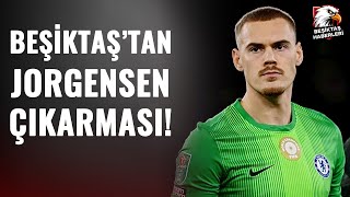 Sicak Geli̇şme Beşiktaş, Jorgensen Transferinden Vazgeçmiyor İşte Tüm Gelişmeler...