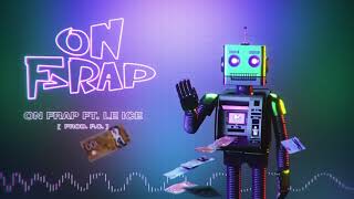 Shreez -On Frap (Visualizer) ft. Le Ice @caniculerecords