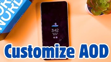 Customize Your OnePlus Nord 3 Always On Display - Full Guide