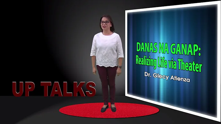 Danas na Ganap: Realizing Life Via Theater | Dr. G...