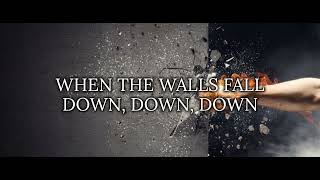 Zach Williams   Walls Fall Down Lyrics