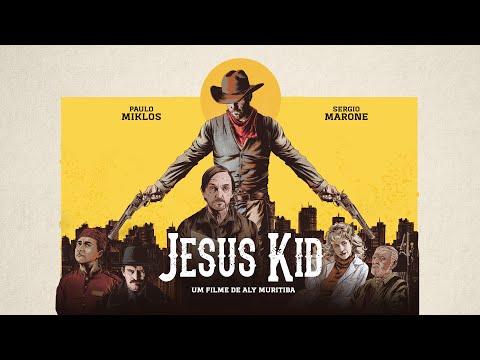 Jesus Kid | Trailer Oficial | Estreia 09 de Junho