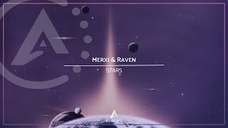 MERXI & Raven - Stars (Raven's VIP mix)