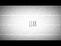 LIAR-嘘つき- feat.ENA /AKIRA a.k.a.Christopher