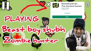 PLAYING BEASTBOYSHUB ZOMBIE HUNTER GAME | FLISHCOT GAMING screenshot 5