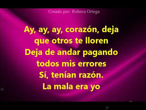 La mala era yo -  Kany García , Yuridia (LETRA)