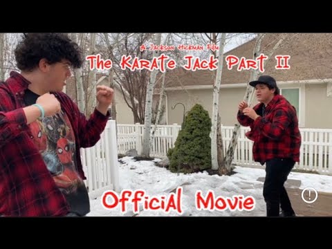 Jackson Studios Presents: The Karate Jack Part II- A Jackson Hickman Film