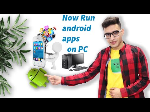 how to run android apps on PC & Laptop :2020