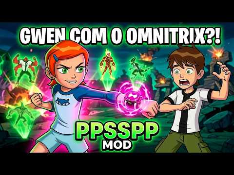 Mod da GWEN 10 no BEN 10 para PPSSPP