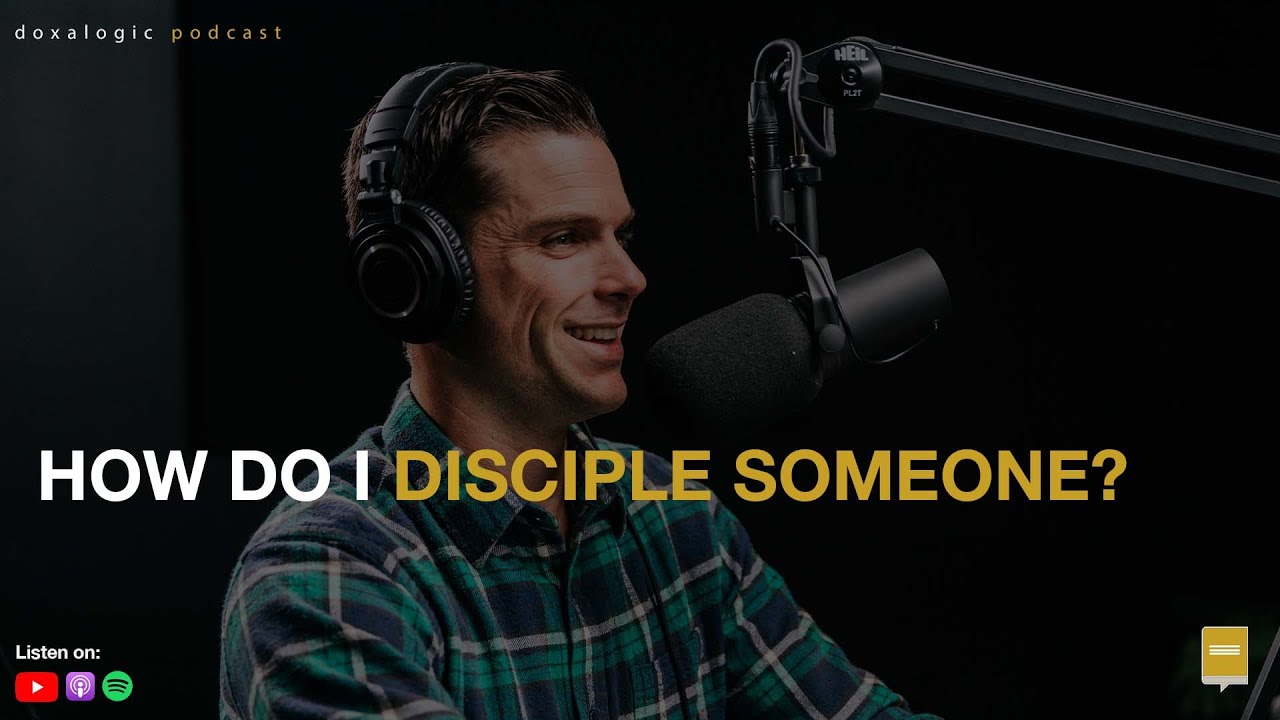 How Do I Disciple Someone?