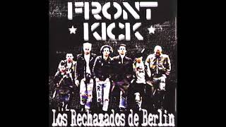 Front Kick - Los Rechazados de Berlín (Full EP) 2000