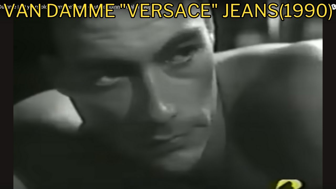 Versace jeans Anuncio 1990 con Jean Claude Van Dam moda 90