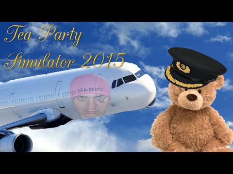 Aircraft Tea Party  // Tea Party Simulator