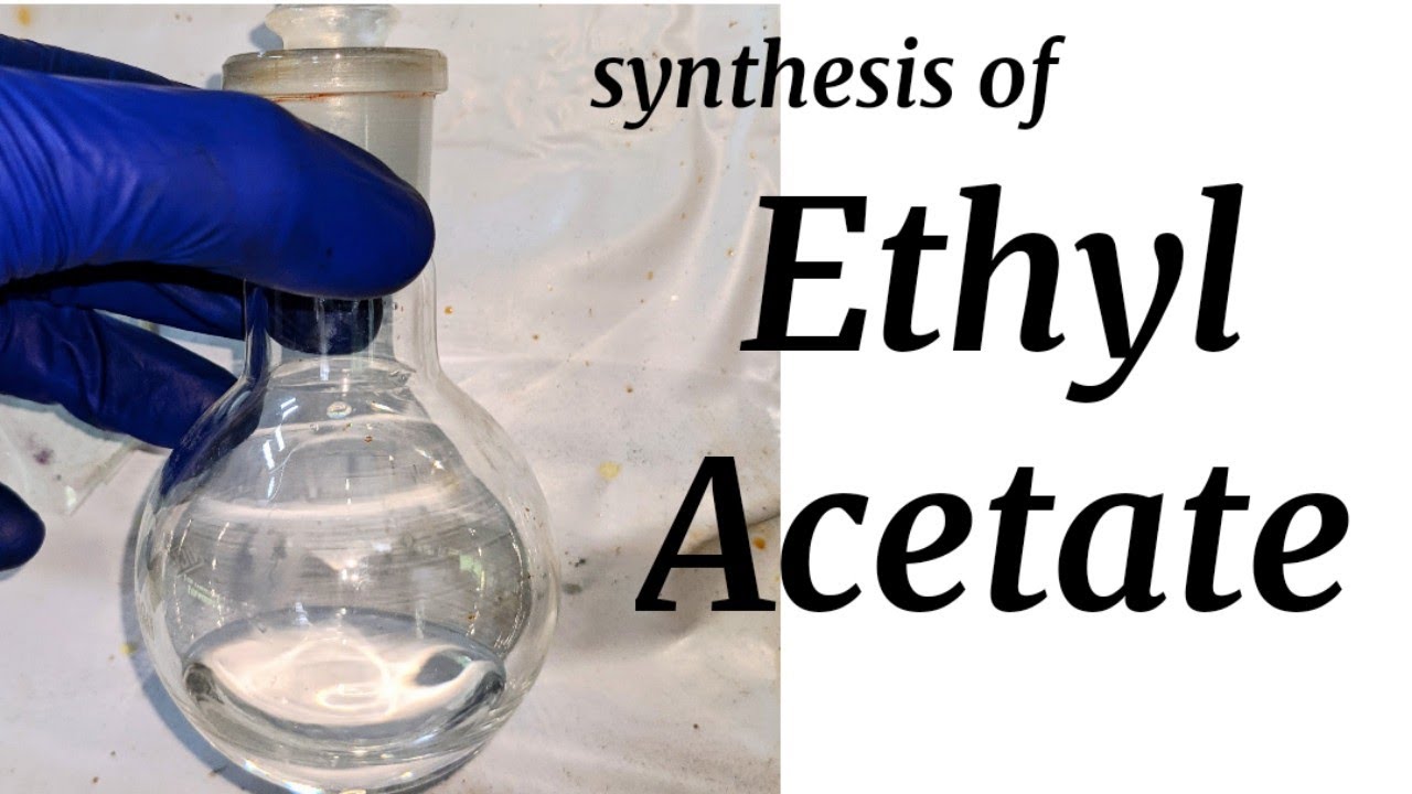 เอทิล อะ ซิ เต ท  Update New  Ethyl Acetate : Organic Synthesis