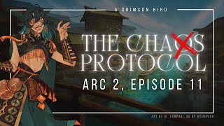 The Chaos Protocol | Arc Two | E11: a crimson bird screenshot 4