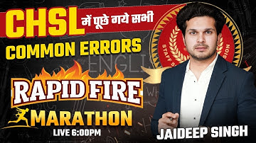 2024 CHSL Rapid Fire Marathon || by Jaideep sir || ये Class miss मत करना #ssc #chsl