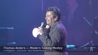 Thomas Anders - Modern Talking Medley  (Live In Moscow 31-10-2019)