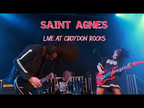 SAINT AGNES - LIVE at Croydon Rocks, Nov 2019