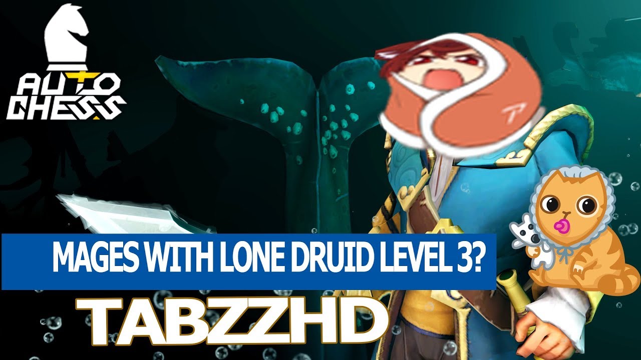 Tabzzhd Mages With Lone Druid 3 L Auto Chess Pro Gameplay L