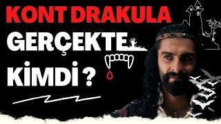 KONT DRAKULA GERÇEKTE KİMDİ ? / Talha Uğurluel