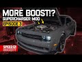 Why you need to mod your SUPERCHARGER! Hellcat Redeye Build! | Beyond The Build Season 5 Episode 3