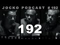 Jocko Podcast 192 w/ Sean Parnell: Outlaw Platoons Long and Horrific Road