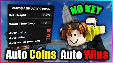 UPDATE Climb and Jump Tower Script Auto Coins Wins