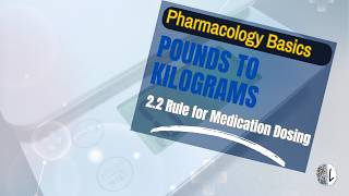 Pounds to Kilograms Made Simple (2.2 Rule for Medication Dosing!)