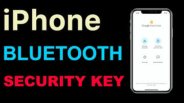 HOW TO USE iPHONE AS A BLUETOOTH SECURITY KEY TO SIGN IN TO YOUR GOOGLE ACCOUNT-GOOGLE SMART LOCK