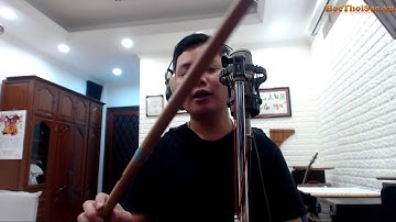 Dizi Việt | Bb4 Si Giáng | Học Thổi Sáo Tây Vương Nữ Quốc | Sáo Trúc Hoàng Anh