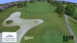 Four Bridges Hole 13 Flyover