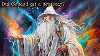 Answering Your Tolkien Questions Episode 49 - Did Gandalf Get a New Body? - And More!