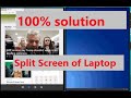 Split Screen Windows 10 | Simple and Easy