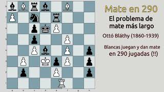 Mate en 290 jugadas (el problema de mate más largo) screenshot 5