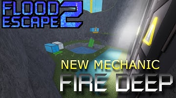 NEW MECHANIC? | FE2 - Fire Deep [ Insane ]