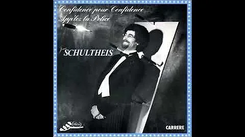 Jean Schultheis - Confidence pour Confidence