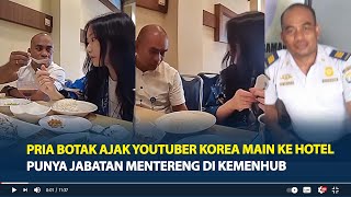 Sosok Pria Botak Viral Ajak Youtuber Korea Main ke Hotel, Punya Jabatan Mentereng di Kemenhub