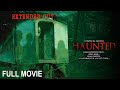 Haunted (2013). Full horror movie.