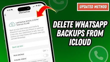 How to Delete Whatsapp Backups From iCloud | Full Guide