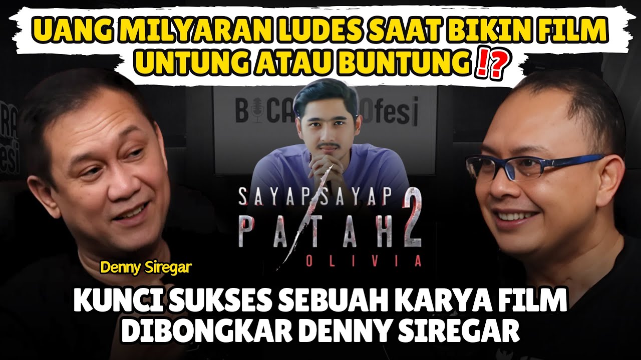 UANG MILYARAN LUDES AKIBAT TIDAK PAHAM CARA BIKIN FILM DIBONGKAR DENNY SIREGAR‼️