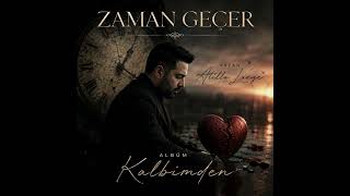 Zaman Geçer - Kalbimden 2026